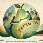 Join Session – Pear Deck